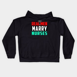 Real Men Marry Nurses Kids Hoodie